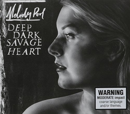 Pool,melody - Deep Dark Savage Heart - Music CD