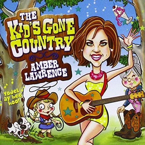 Lawrence,amber - Kid's Gone Country - Music CD