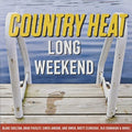 Country Heat: Long Weekend / Various - Country Heat: Long Weekend / Various - Music CD