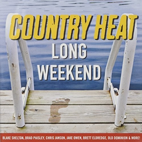 Country Heat: Long Weekend / Various - Country Heat: Long Weekend / Various - Music CD