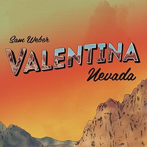 Weber,sam - Valentina Nevada - Music CD