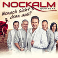 Nockalm Quintett - Wonach Sieht's Denn Aus? - Music CD