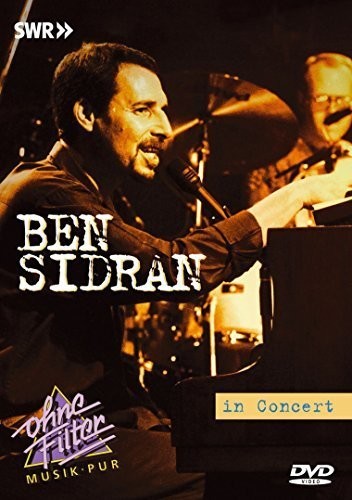 Sidran,ben - In Concert: Ohne Filter - DVD