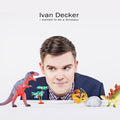 Decker,ivan - I Wanted To Be A Dinosaur - Music CD