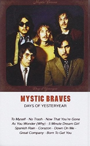 Mystic Braves - Days Of Yesteryear - Music CD Single