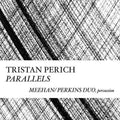 Perich,tristan - Compositions: Parallels - Music CD