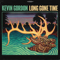 Gordon,kevin - Long Gone Time - Vinyl Record