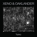 Xeno & Oaklander - Topiary - Music CD