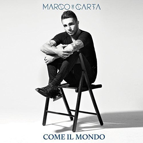 Marco Carta - Come Il Mondo - Music CD