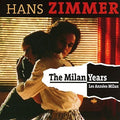 Zimmer,hans - Milan Years - Music CD
