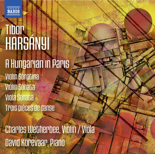 Harsanyi,tibor / Wetherbee,charles - Tibor Harsanyi: Hungarian In Paris - Music CD