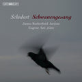 Schubert: Schwanengesang Music CD