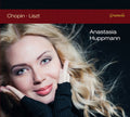 Chopin,f. / Huppmann,anastasia - Anastasia Huppmann Plays Chopin & Liszt - Music CD