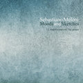 Meloni,sebastiano - Sebastiano Meloni: Moods & Sketches - Music CD