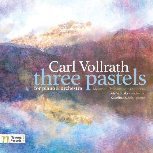 Vollrath,carl / Moravian Philharmonic Orchestra - Carl Vollrath: Three Pastels For Piano & Orchestra - Music CD