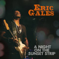 Gales,eric - Night On The Sunset Strip - Music CD
