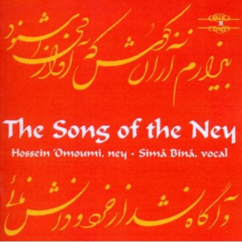 Omoumi,hossein / Bina,sima - Song Of The Ney - Music CD