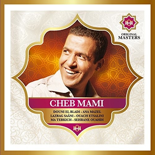 Mami,cheb - Original Masters Collection - Music CD