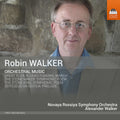 Walker / Novaya Rossiya Symphony Orchestra - Robin Walker: Orchestral Music - Music CD
