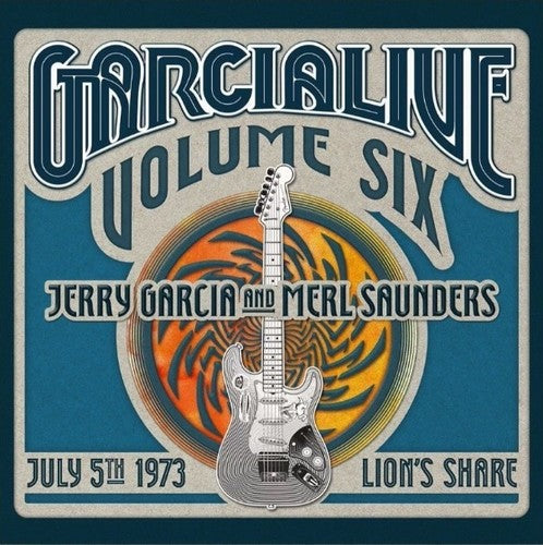 Garcia,jerry / Saunders,merl - Garcialive 6: July 5 1973 Lion's Share - Music CD