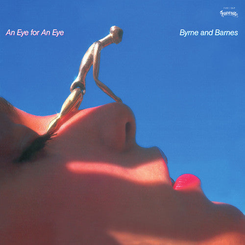 Byrne & Barnes - Eye For An Eye - Vinyl Record
