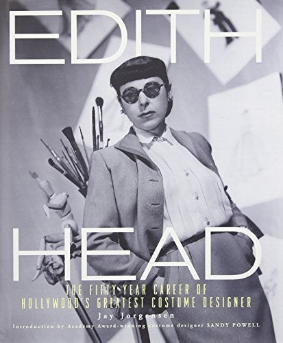 Jorgensen,jay - Edith Head: Fifty Year Career Of Hollywood's Great - Books