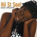 Hil St Soul - Soul Organic - Music CD