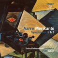 Merikanto / Turku Po / Sakari - Merikanto Symphonies 1 & 3 - Super Audio CD