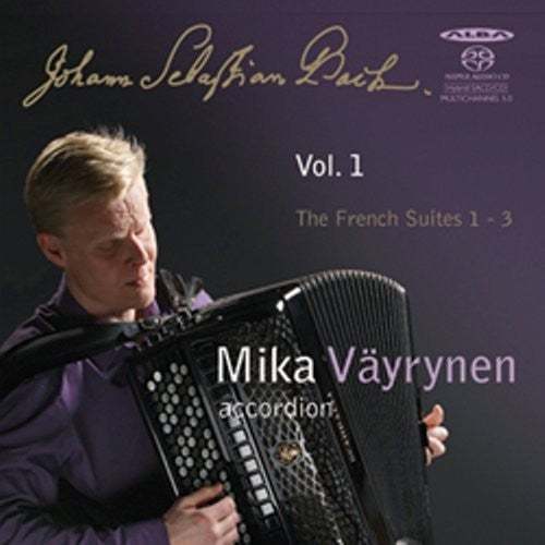 Bach,j.s. / Vayrynen - French Suites - Super Audio CD