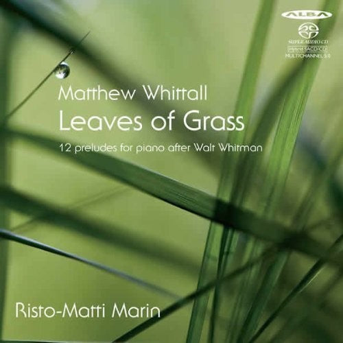 Whittall / Marin - Leaves Of Grass - Super Audio CD