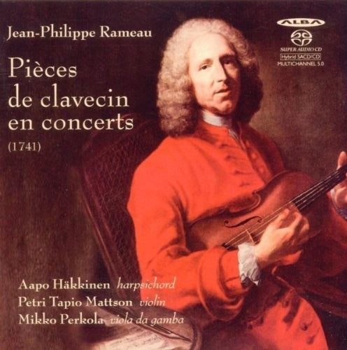 Rameau / Hakkinen / Mattson / Perkola - Pieces De Clavecin En Concerts - Super Audio CD