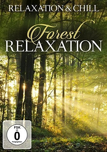 Relaxation & Chill - Forest Relaxation - DVD