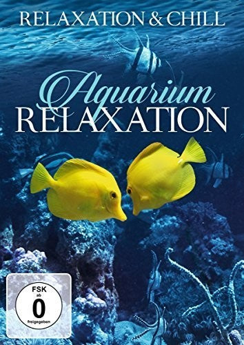 Relaxation & Chill - Aquarium Relaxation - DVD