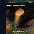 Henze / Otto / Tolonen - Royal Winter Music - Super Audio CD