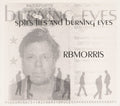Morris,rb - Spies Lies & Burning Eyes - Music CD