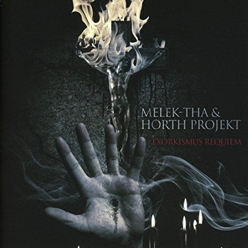 Melek-tha & Horth Projekt - Exorkismus Requiem - Music CD