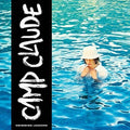 Camp Claude - Swimming Lessons - Music CD