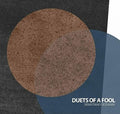 Dessanay,sebastiano - Duets Of A Fool - Music CD
