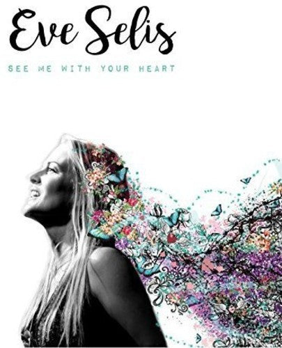 Selis,eve - See Me With Your Heart - Music CD