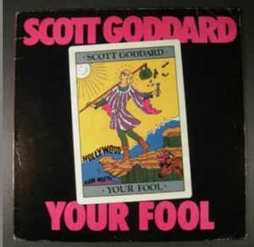 Goddard,scott - Your Fool - Vinyl Record