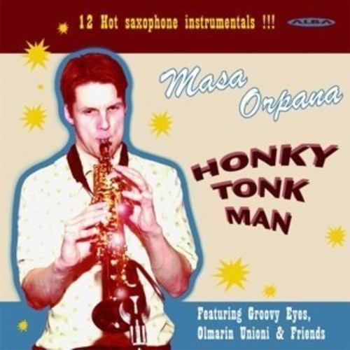 Orpana / Groovy Eyes - Honky Tonk Man - Music CD
