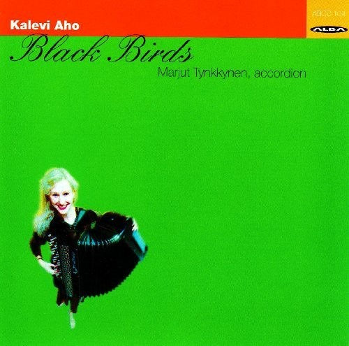 Aho / Tynkkynen - Works For Accordion: Sonatas 1 & 2 / Blackbirds - Music CD