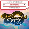 West Siders - No Tears Left For Crying / Don't You Know - Music CD Single