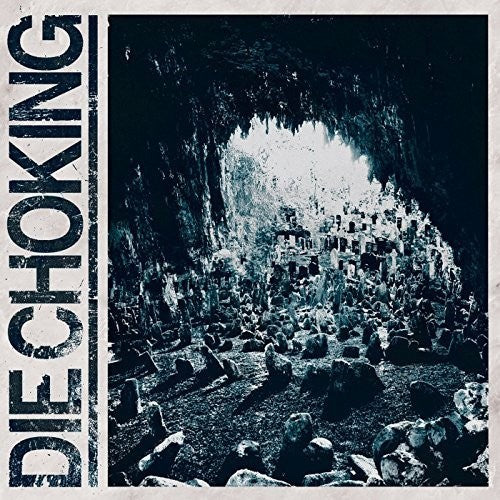 Die Choking - Iii - Music CD