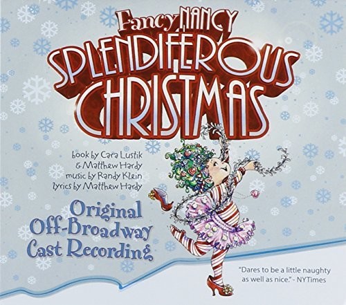 Fancy Nancy: Splendiferous Christmas / Various - Fancy Nancy: Splendiferous Christmas / Various - Music CD