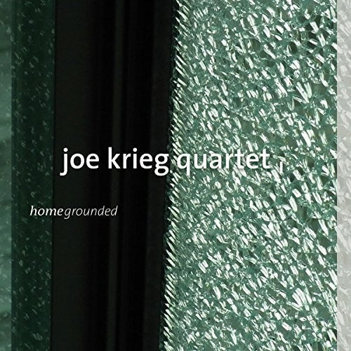Krieg,joe Quartet - Homegrounded - Music CD