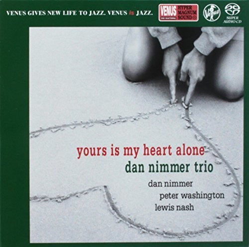 Nimmer,dan - Yours Is My Heart Alone - Super Audio CD