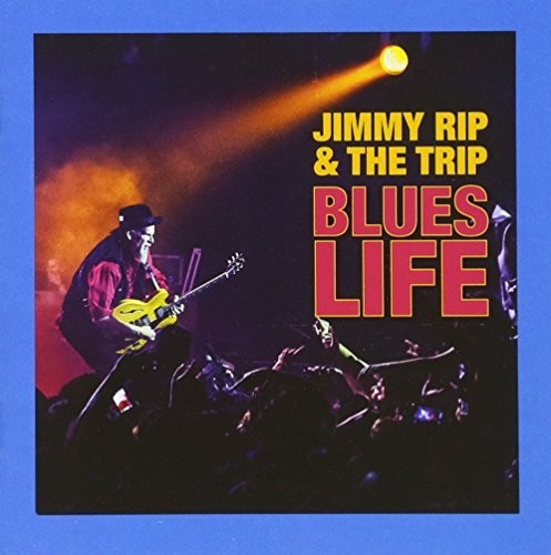 Rip,jimmy & The Trip - Blues Life - Music CD