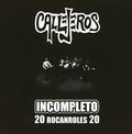 Callejeros - Incompleto: 20 Rocanroles 20 - Music CD