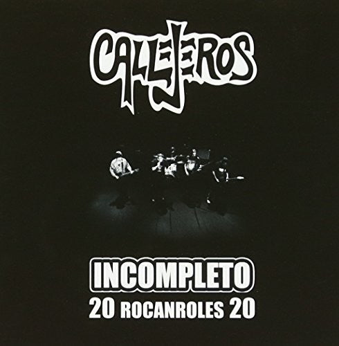 Callejeros - Incompleto: 20 Rocanroles 20 - Music CD